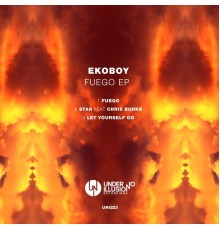 Ekoboy feat. Chris Burke - Fuego