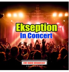 Ekseption - Ekseption in Concert (Live)