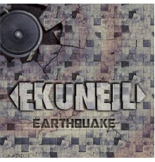 Ekuneil - Earthquake (Original Mix)