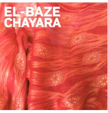 El-Baze - Chayara