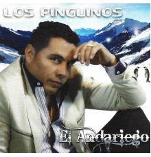 El Andariego - Los Pinguinos