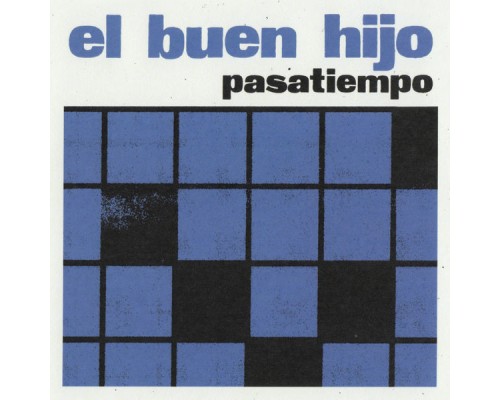 El Buen Hijo - Pasatiempo