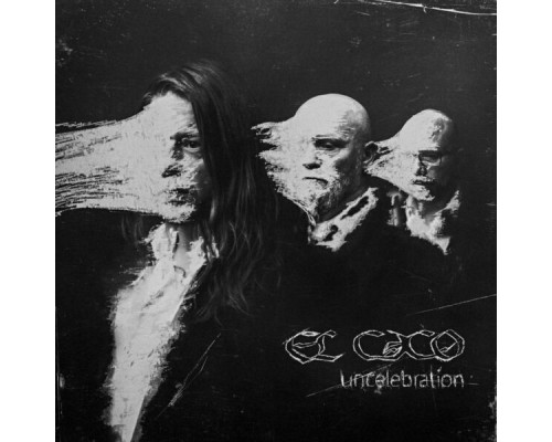 El Caco - Uncelebration