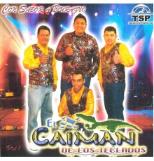 El Caiman de Los Teclados - Con Sabor a Durazno