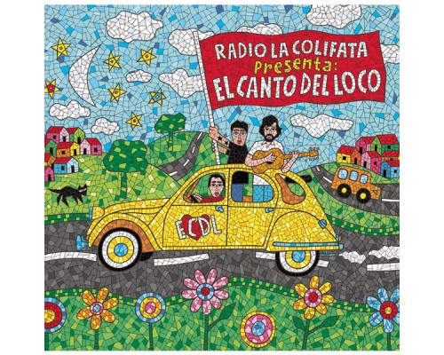El Canto Del Loco - Radio la Colifata Presenta: El Canto del Loco El Canto Del Loco - Radio la Colifata Presenta: El Canto del Loco