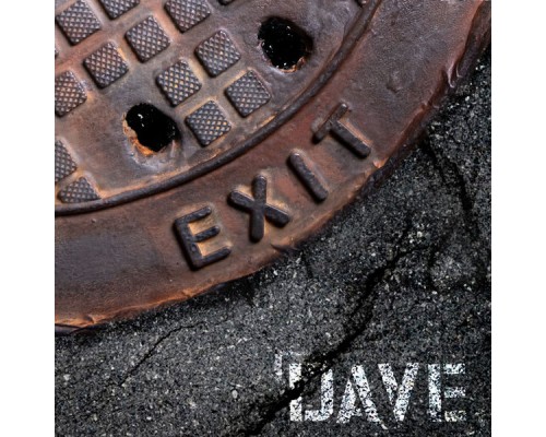 El Dave - EXIT