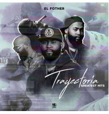 El Fother - Trayectoria