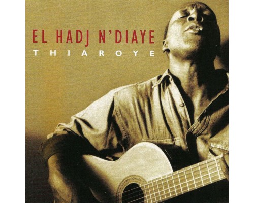 El Hadji Ndiaye - Thiaroye