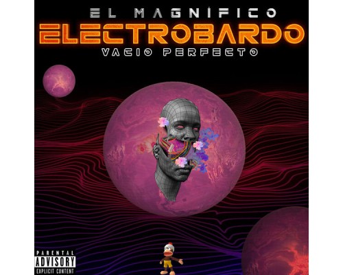 El Magnífico Electrobardo - Vacío Perfecto