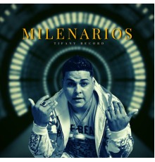 El Mero Mero - Milenarios