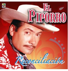 El Piporro - Reconciliación