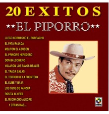 El Piporro - 20 Éxitos