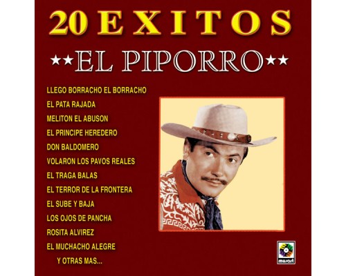 El Piporro - 20 Éxitos