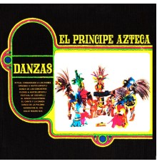 El Príncipe Azteca - Danzas