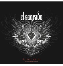 El Sagrado - Divino Dolor