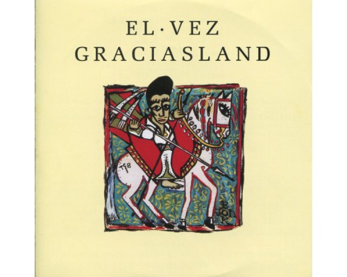 El Vez - Graciasland El Vez - Graciasland