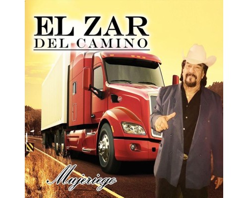 El Zar del Camino - Mujeriego