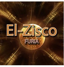 El Zisco - Furia