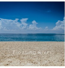 Elaine - Floating River