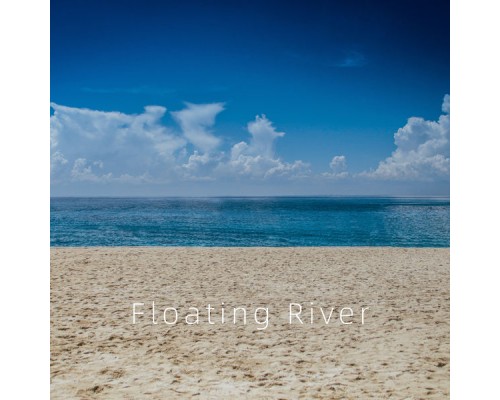 Elaine - Floating River