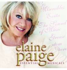 Elaine Paige - Essential Musicals