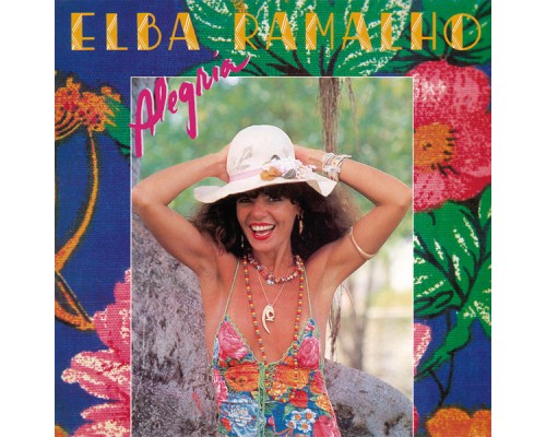 Elba Ramalho - Alegria