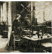 Eldar - Cautio Criminalis (2009 Edition)