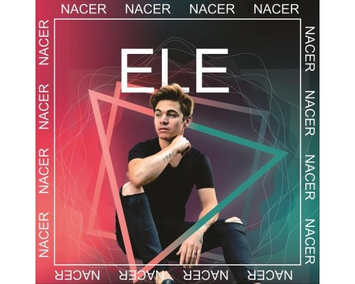 Ele - Nacer