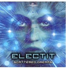 Electit - Scattered Dreams