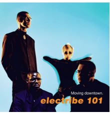 Electribe 101 - Moving Downtown