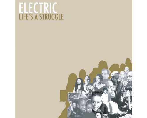 Electric Company - Life's A Struggle