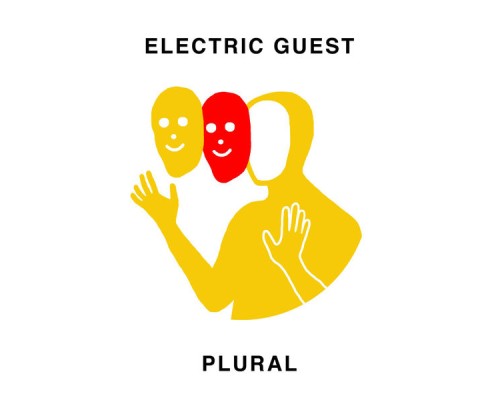 Electric Guest - Plural