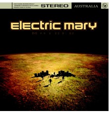 Electric Mary - Mother