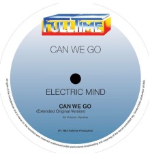 Electric Mind - Can We Go