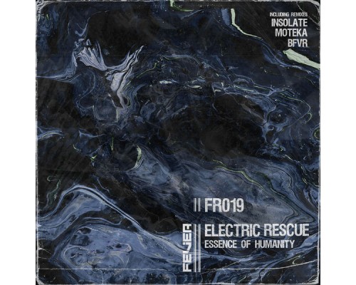 Electric Rescue - Essence Of Humanity