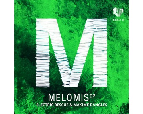 Electric Rescue & Maxime Dangles - Melomis