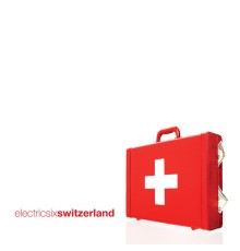 Electric Six - Switzerland