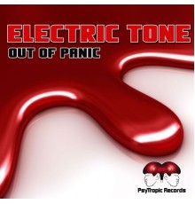 Electric Tone - Out of Panic