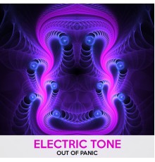 Electric Tone - Out of Panic