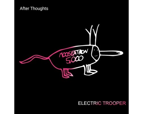 Electric Trooper - after thoughts