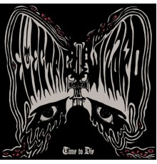 Electric Wizard - Time To Die