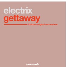 Electrix - Gettaway