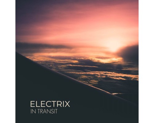 Electrix - In Transit