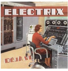 Electrix - Déjà vu