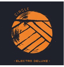 Electro Deluxe - Circle