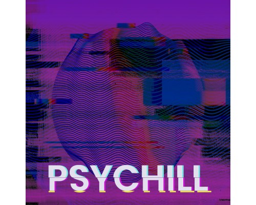 Electro Lounge All Stars - Psychill