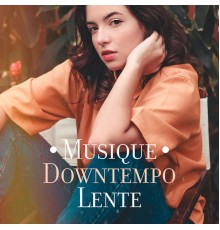 Electro Lounge All Stars, Zone de Musique Chillout, Chill Music Universe - Musique Downtempo Lente