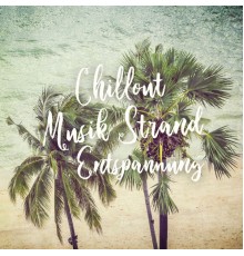 Electronic Music Zone - Chillout Musik Strand Entspannung - Frische Beats 2019