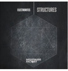 Electrorites - Structures