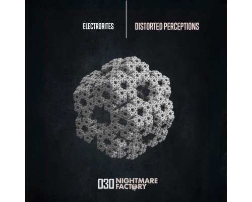 Electrorites - Distorted Perceptions